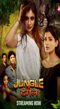 Download [18+] Jungle Mein Dangal (Season 1) (E04-06 ADDED) (2024) Hindi Web Series AltBalaji 1080p | 720p | 480p [300MB] Movie images