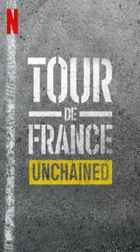 Tour de France: Unchained (Season 1) Hindi ORG Dubbed Web Series Netflix WEB-DL Movie images