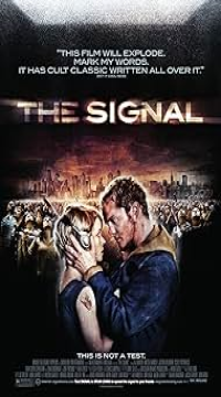 The Signal (2007) Hindi Dubbed WEB-DL Full Movie Movie images