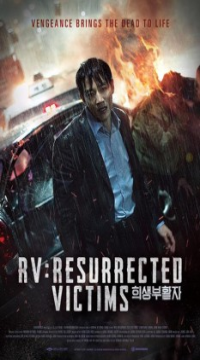 RV: Resurrected Victims (2017) Hindi Dubbed WEB-DL Full Movie Movie images